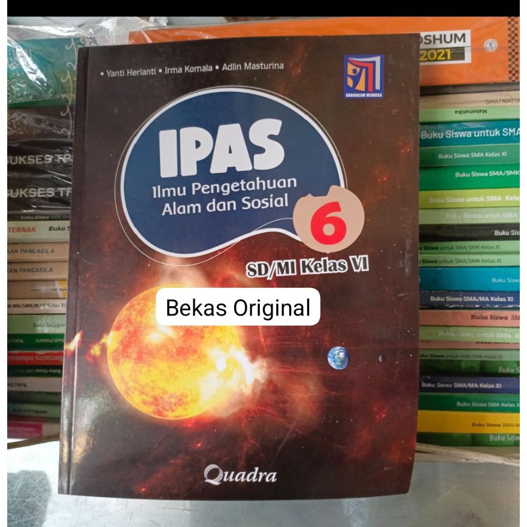 IPAS SD Kelas 6 Kurikulum Merdeka Penerbit Quadra