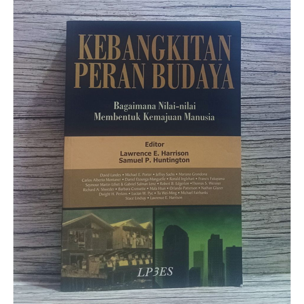 Kebangkitan Peran Budaya - Lawrence E Harrison