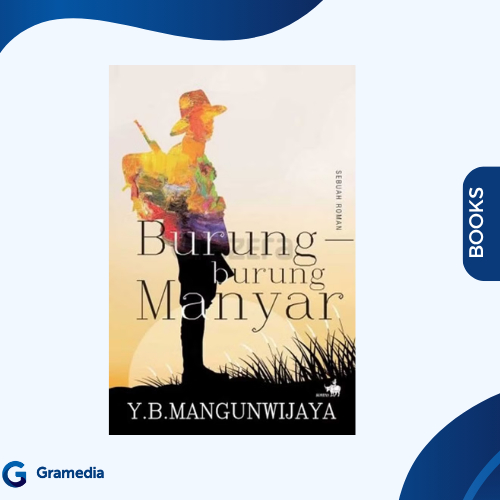 Gramedia Medan - BURUNG-BURUNG MANYAR