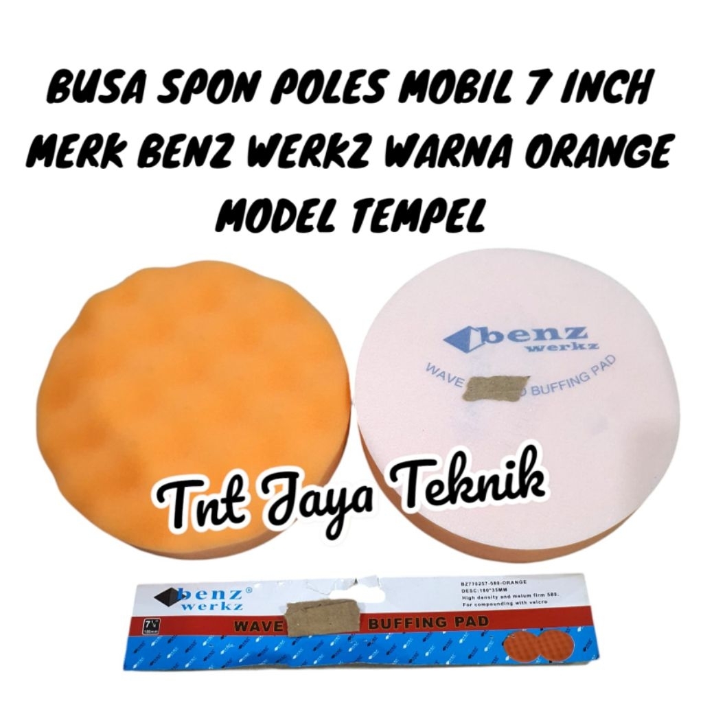 BENZ WERKZ BUSA POLES MOBIL MOTOR 7" ORANGE / WAFE BUFFING PAD ORANGE 7 INCH BENZ WERKZ