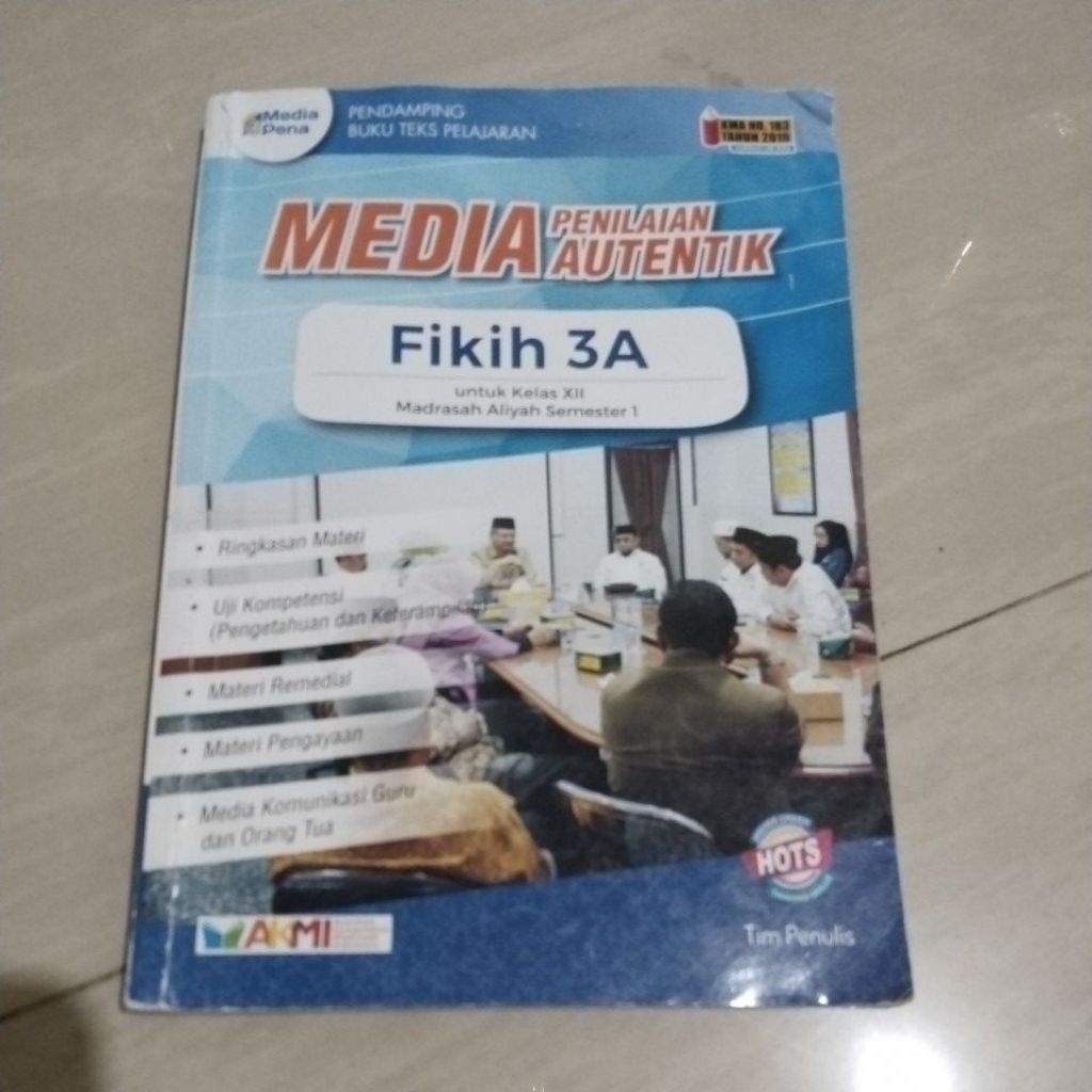 BUKU ORI BUKU MEDIA PENILAIAN AUTENTIK FIKIH KELAS 3A SMA PENERBIT TIGA SERANGKAI KMA NO 183 TAHUN 2