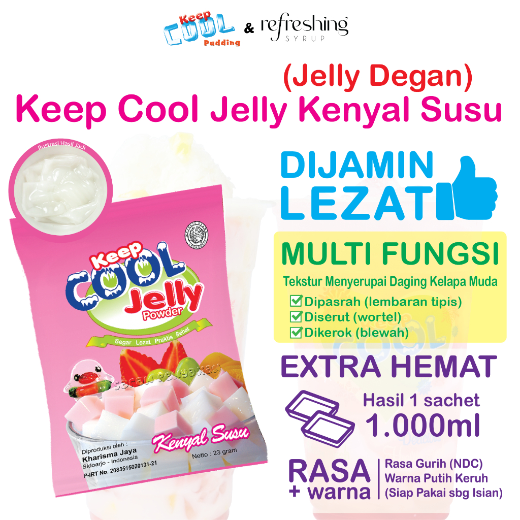 

Keep Cool Jelly Kenyal Susu (Jelly Degan)