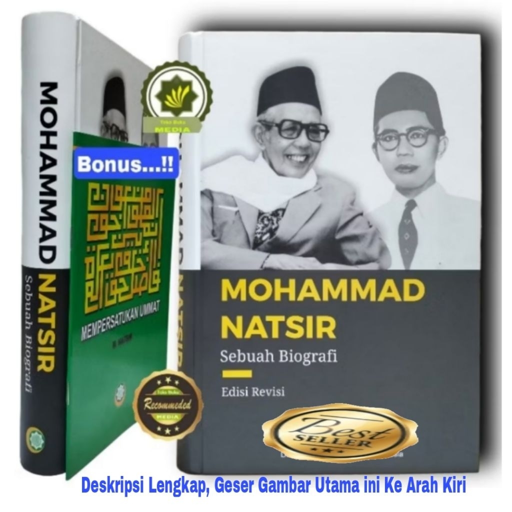 Buku MOHAMMAD NATSIR (HC) + Bonus MEMPERSATUKAN UMMAT Sebuah Biografi Muhammad Nasir Pemikiran M.Nat