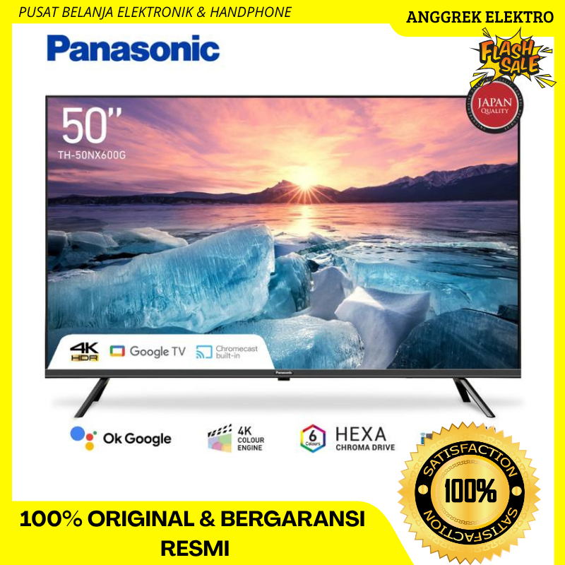 TV Panasonic 50 Inch LED 50NX600G (4K UHD-Google TV) GARANSI RESMI