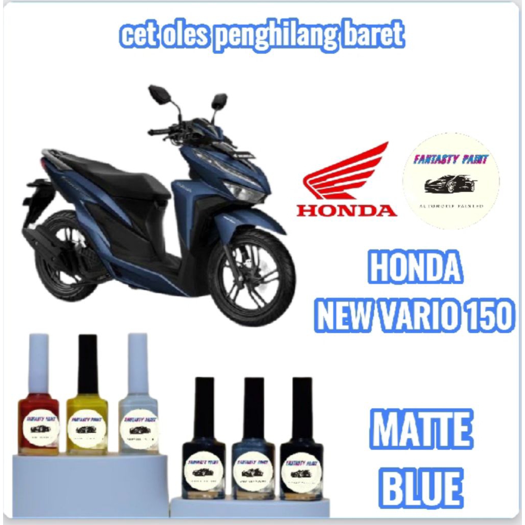 CAT OLES PENGHILANG BARET MOTOR HONDA VARIO 150 NEW MATTE BLUE/BIRU DOFF- TERMURAH BISA COD