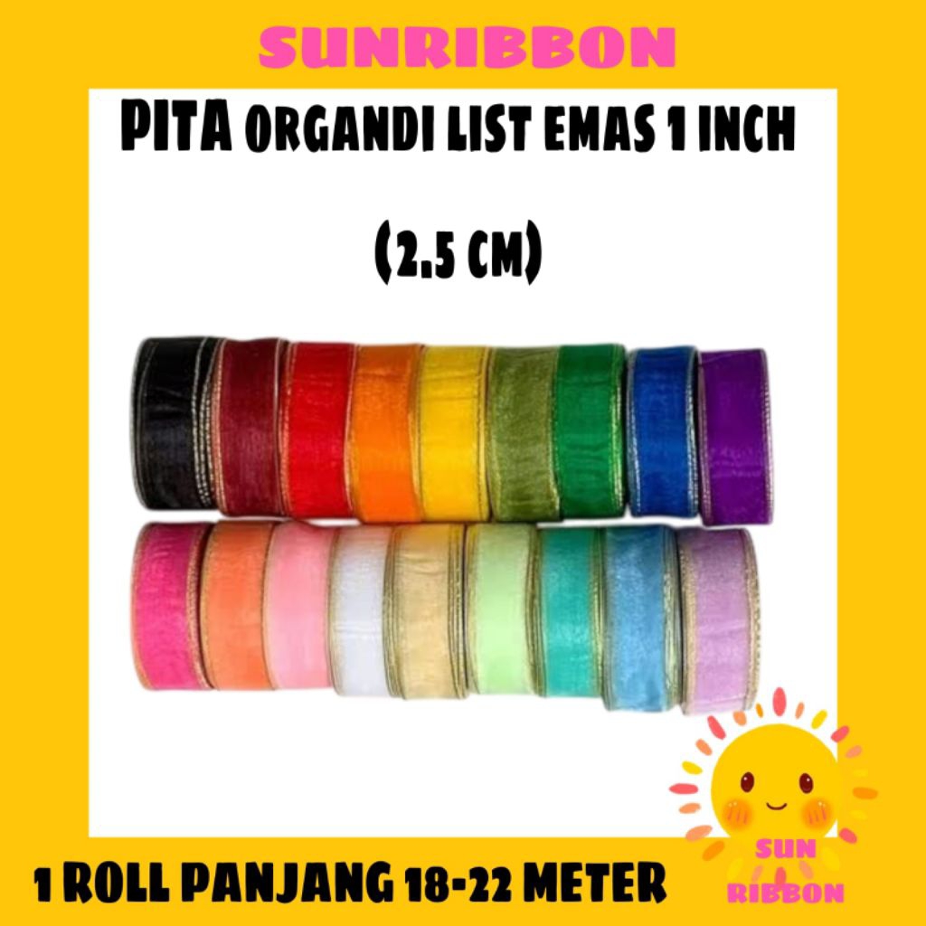 

Pita Organdi List Emas 1 Inch / 2,5 cm (25 YARD)