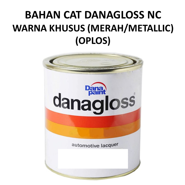 Cat NC - Danagloss Warna Merah/Metallic (OPLOS) - 1 Kg