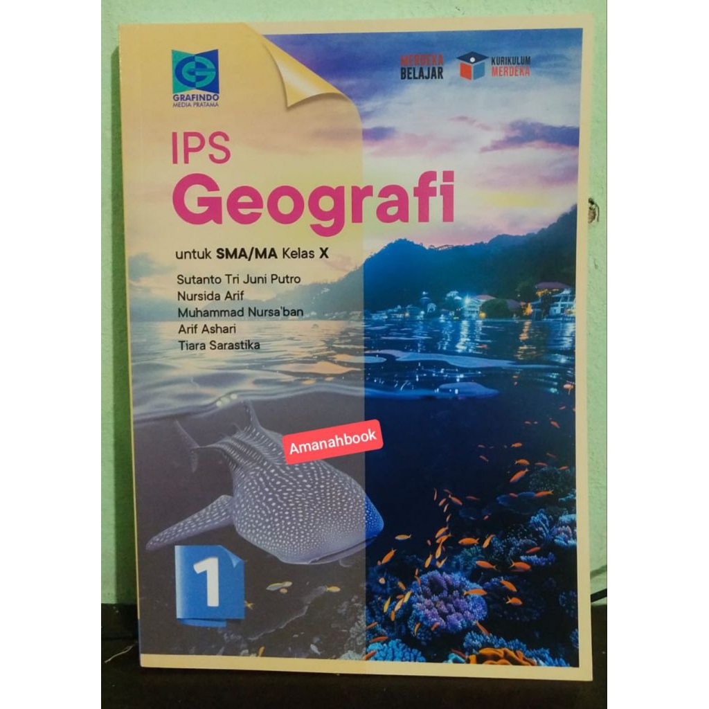 Buku IPS Geografi SMA Kelas 10 Kurikulum Merdeka Grafindo