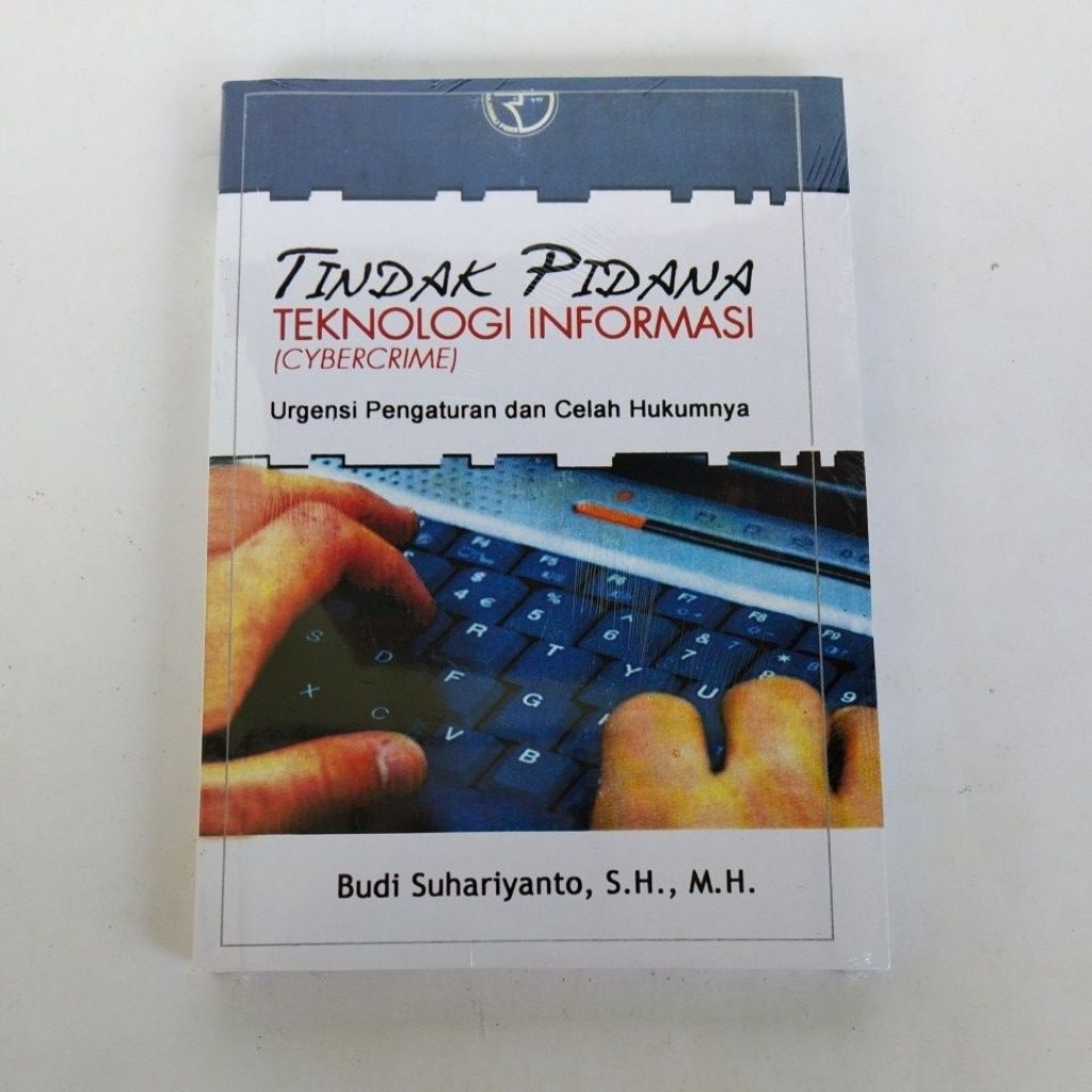 Tindak Pidana Teknologi Informasi (Cybercrime)