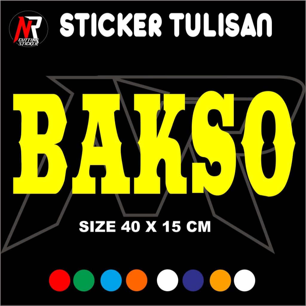 

STICKER TULISAN BAKSO STICKER TEMPELAN NAMA UNTUK JUALAN DI GEROBAK RODA
