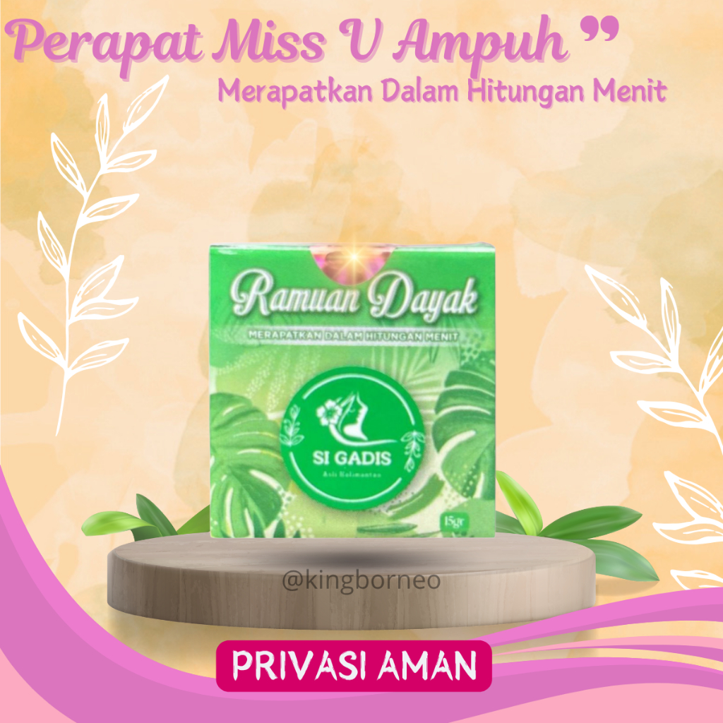 RAMUAN DAYAK KALIMANTAN PERAPAT MISS V ASLI ORIGINAL