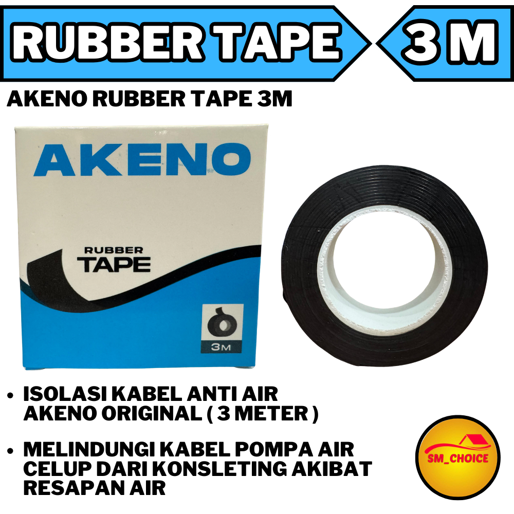 AKENO ISOLASI SATELIT ANTI AIR AKENO 3 METER  RUBBER TAPE 3M LAKBAN SUBMERSIBLE AKENO ANTI AIR
