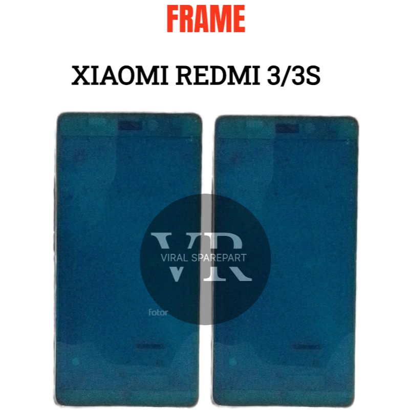 FRAME LCD XIAOMI REDMI 3 / 3S