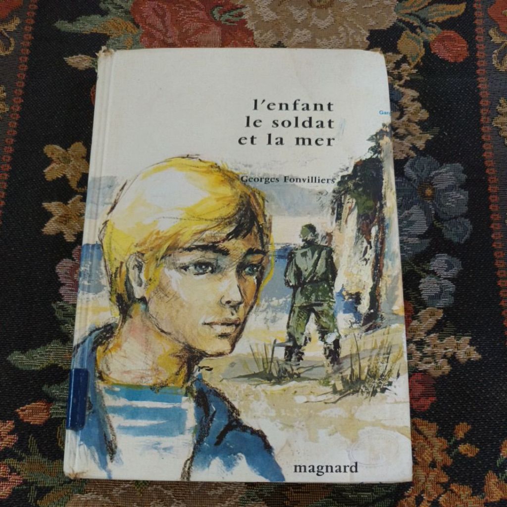 novel bahasa Perancis original l'enfant le soldat et la mer by Georges fonviliers