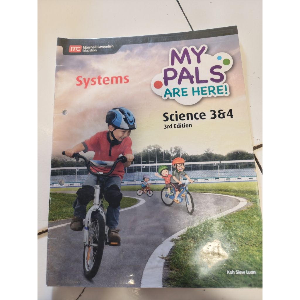 BUKU PELAJARAN SECOND / BEKAS KELAS 3 & 4 SCIENCE Seri "SYSTEM" My Pals Are Here !