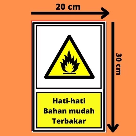 

Stiker peringatan bahaya bahan mudah terbakar Sticker sign peringatan tanda peringatan bahan cairan mudah terbakar stiker label sticker safety sign K3 HSE - K 3 rambu rambu stiker vinyl Custom