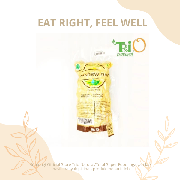 

TRIO NATURAL Cashew Nut Mentah 225 gram