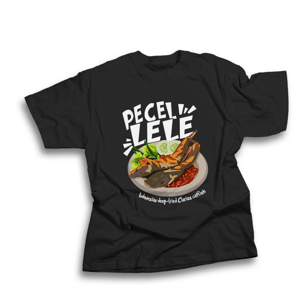 KAOS PECEL LELE//KAOS PEDAGANG PECEL LELE
