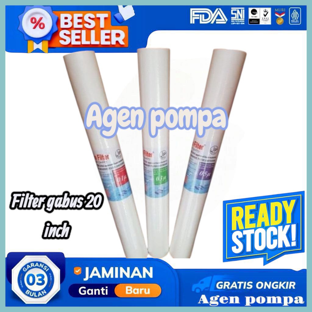 Filter nano Filter gabus Filter spon sedimen filter 20 inch