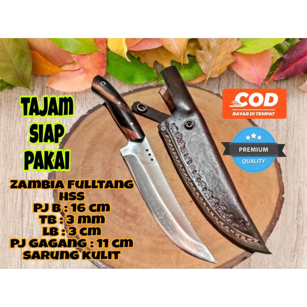 Pisau Skinner Zambia Fulltang / Pisau Sembelih HSS Zambia / Pisau Daging / Kulit