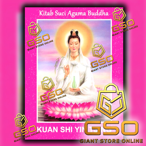 GSO Kitab Suci Agama Buddha kuan shi yin Tsing