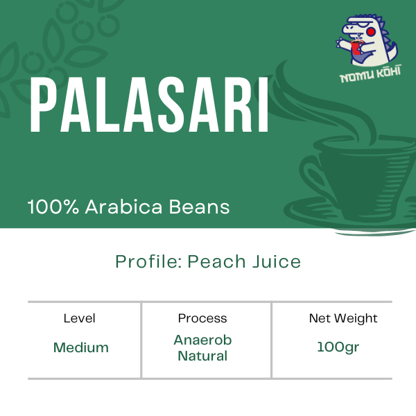 

NomuKohi-Palasari Anaerob Specialty Arabica Grade 1