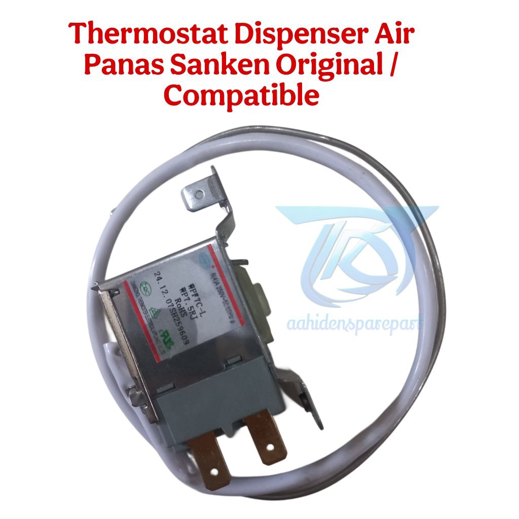 Thermostat Dispenser Air Panas Sanken Original / Compatible