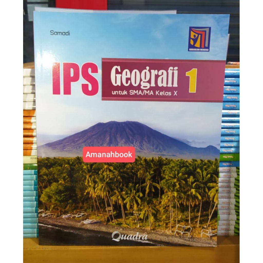 Buku IPS Geografi SMA Kelas 10 Kurikulum Merdeka Quadra