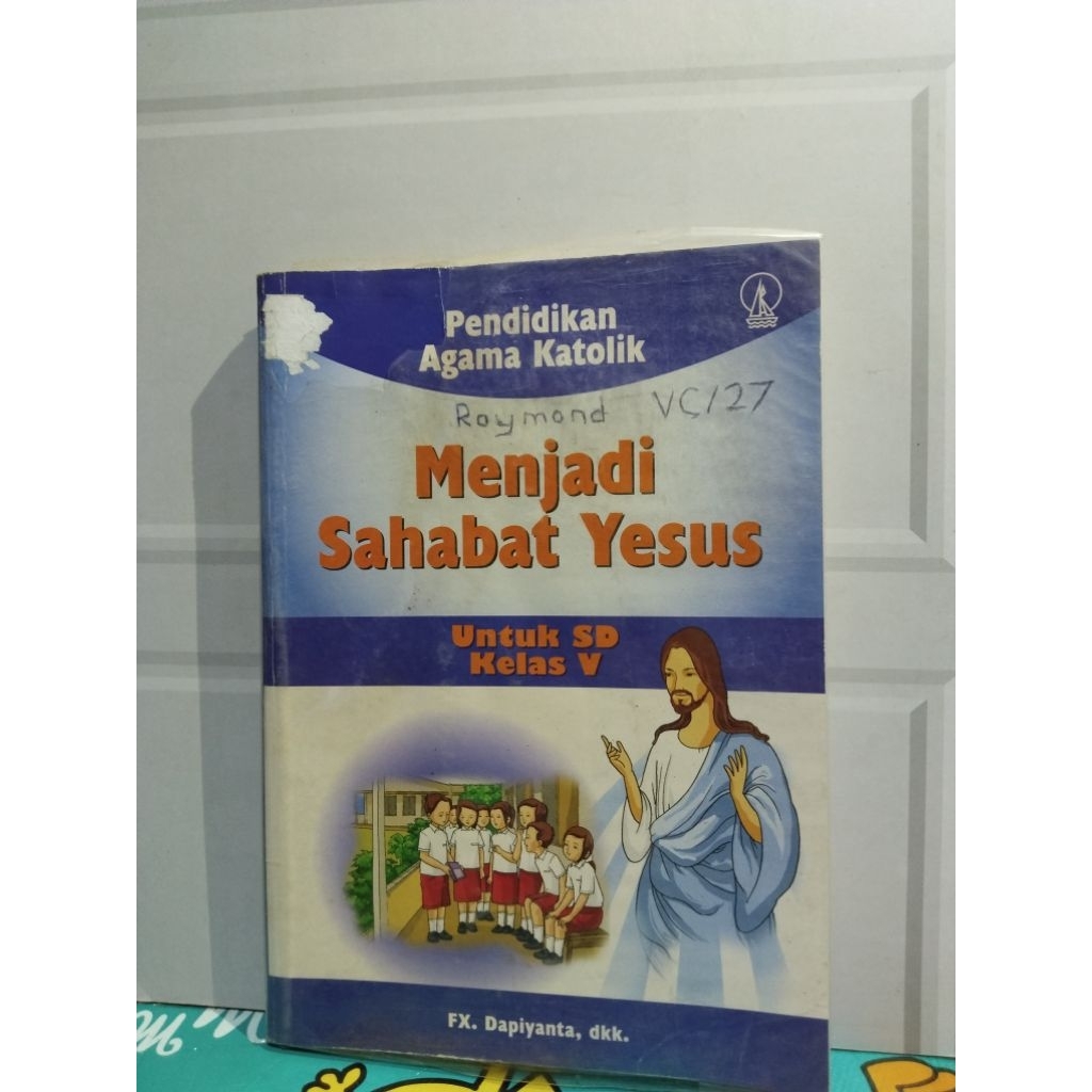 menjadi sahabat Yesus kelas 5 paket ori