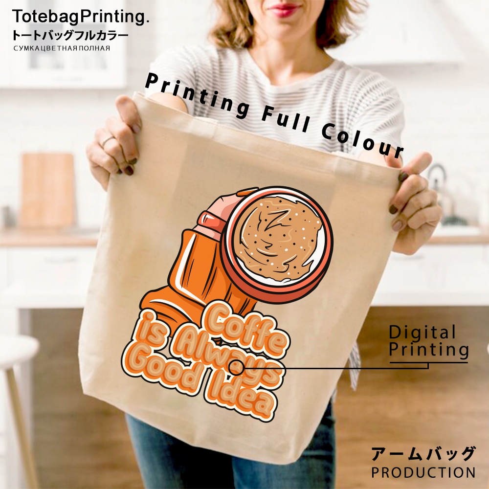 TOTE BAG PRINTING COFFE BAHAN KANVAS UKURAN BESAR - GOODIE BAG KANVAS / TAS WANITA / TOTE BAG KANVAS