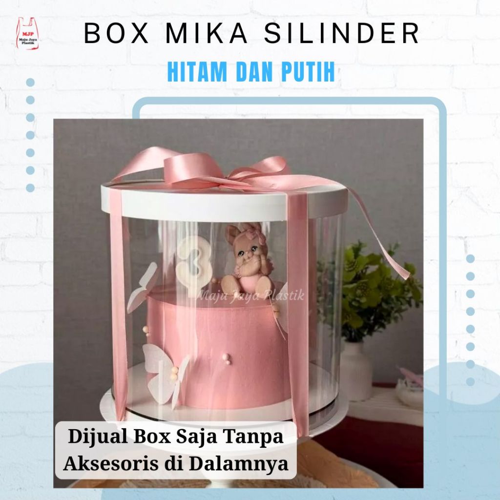 Box Mika Tabung Bulat – Kotak Kue Tart/Cake Transparan untuk Hampers & Seserahan