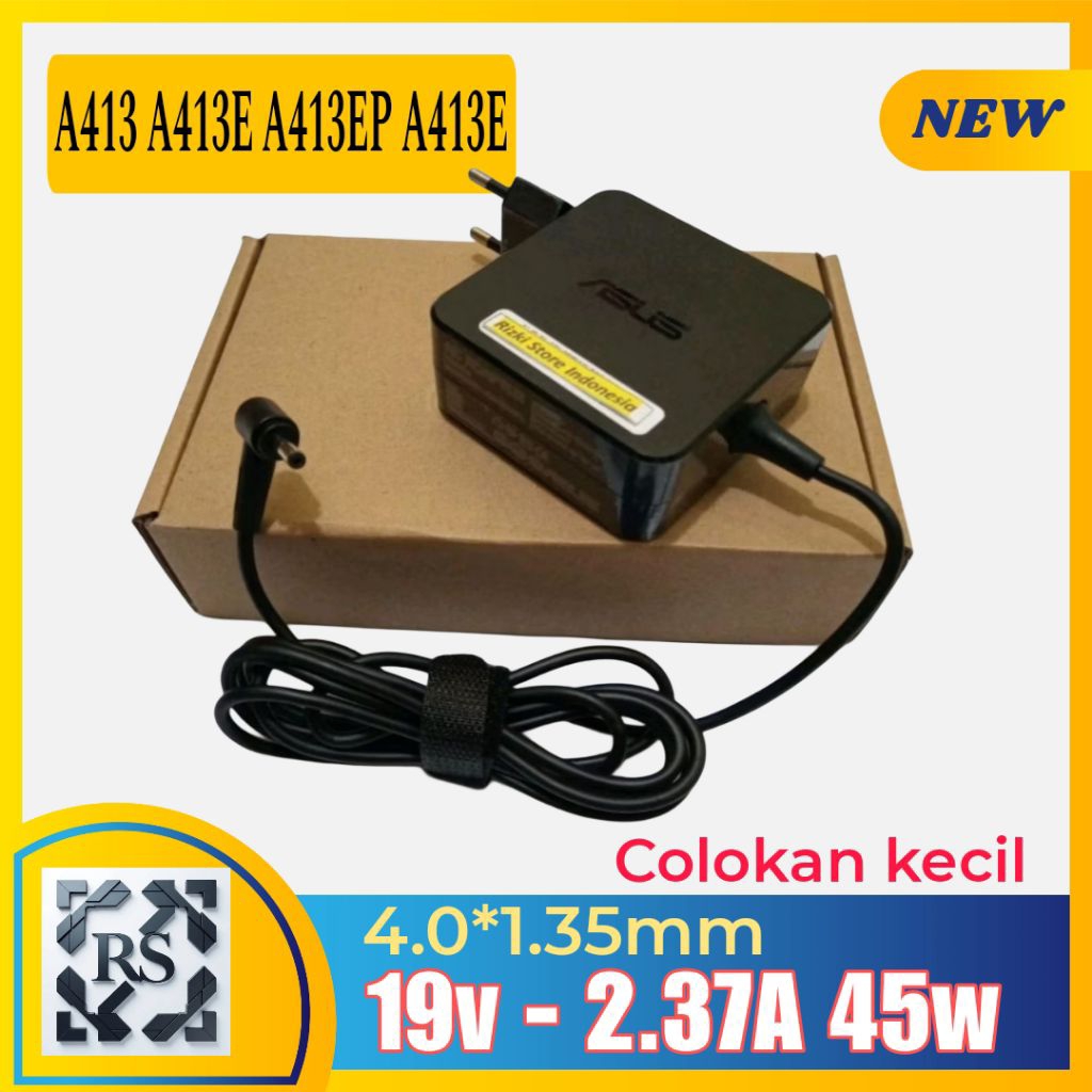Charger Laptop Asus VivoBook 14 A413 A413E A413EP A413EF 19v-2.37A 45w