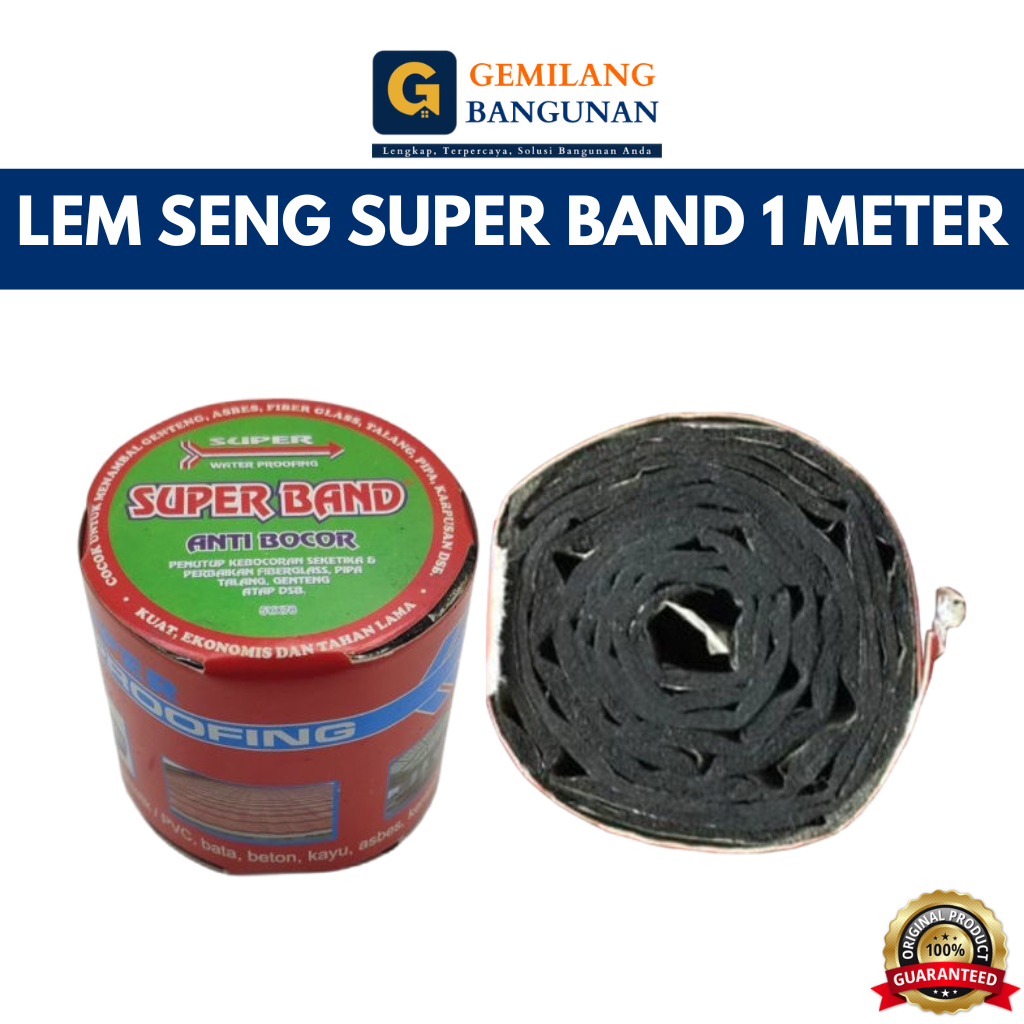 Lem Seng SUPER BAND 1 Meter / Lem Seng / Penambal Seng / Lem Tambalan Seng Asbes Talang Genteng 1 Me