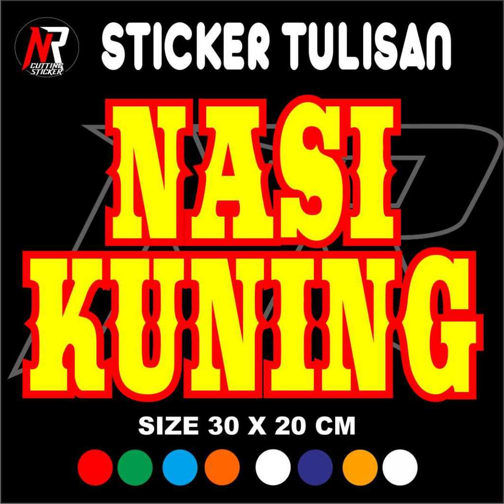 

STICKER TULISAN NASI KUNING HURUF DOBEL STCKER NAMA UNTUK JUALAN DI GEROBAK RODA