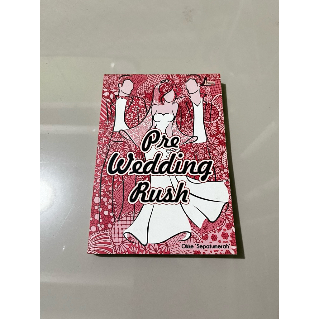 Novel Pre Wedding Rush
