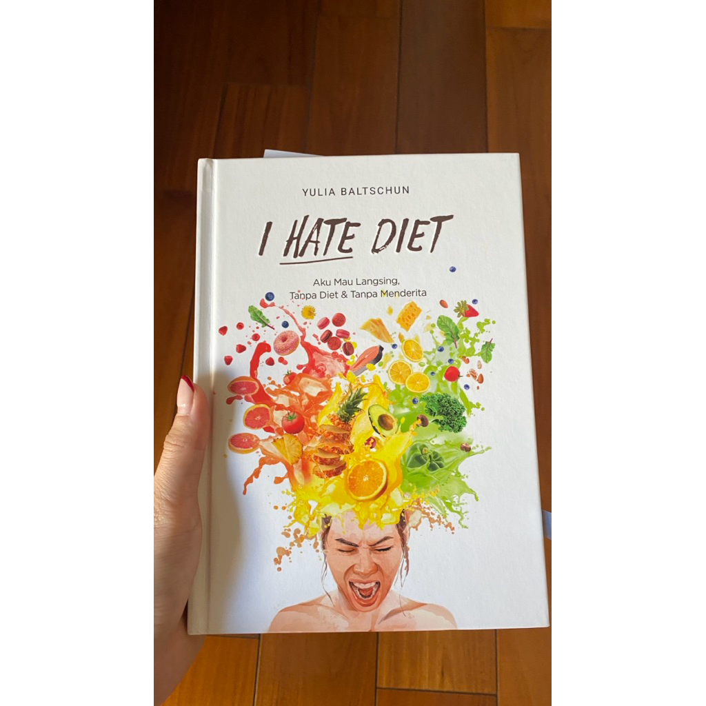 HARDCOVER Buku I hate diet Yulia Baltschun | FREE Bookmark