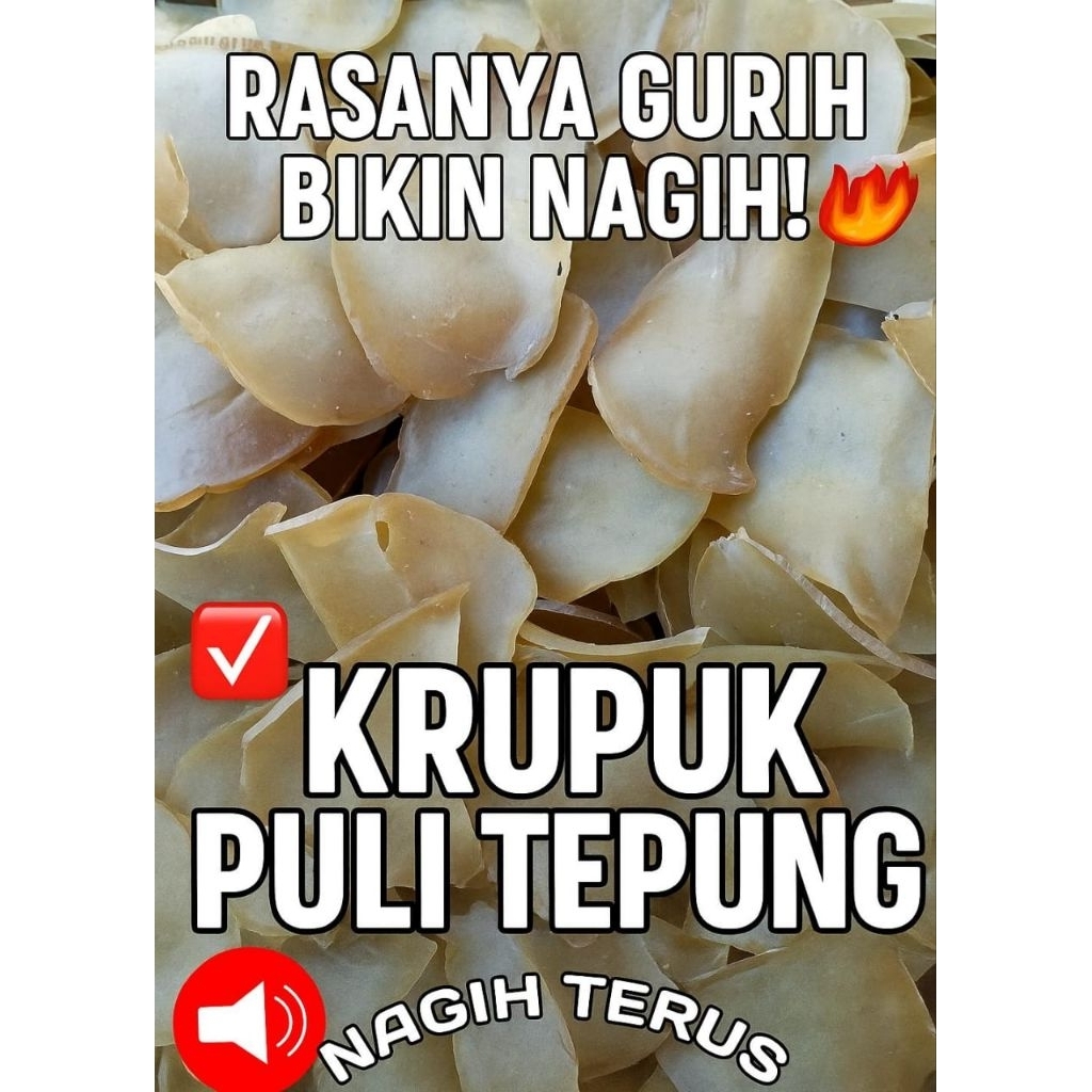 

Kerupuk Puli Tepung Mentah Melempung - Renyah, tidak meledak, cocok untuk usaha