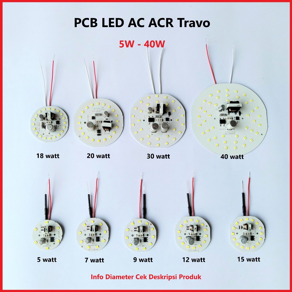 PCB LED AC ACR Travo Watt Lengkap 5 7 9 12 15 18 20 30 40 Watt Mesin Lampu LED Modul Mata LED