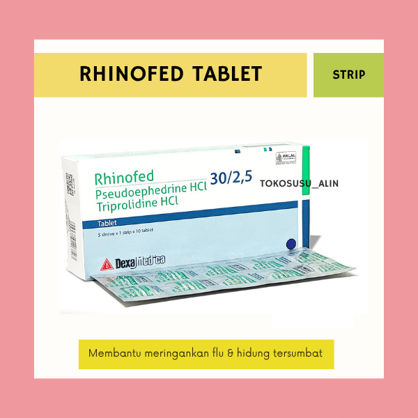 RHINOFED 30 MG STRIP 10 TABLET / MERINGANKAN FLU & HIDUNG TERSUMBAT / LOGO BIRU