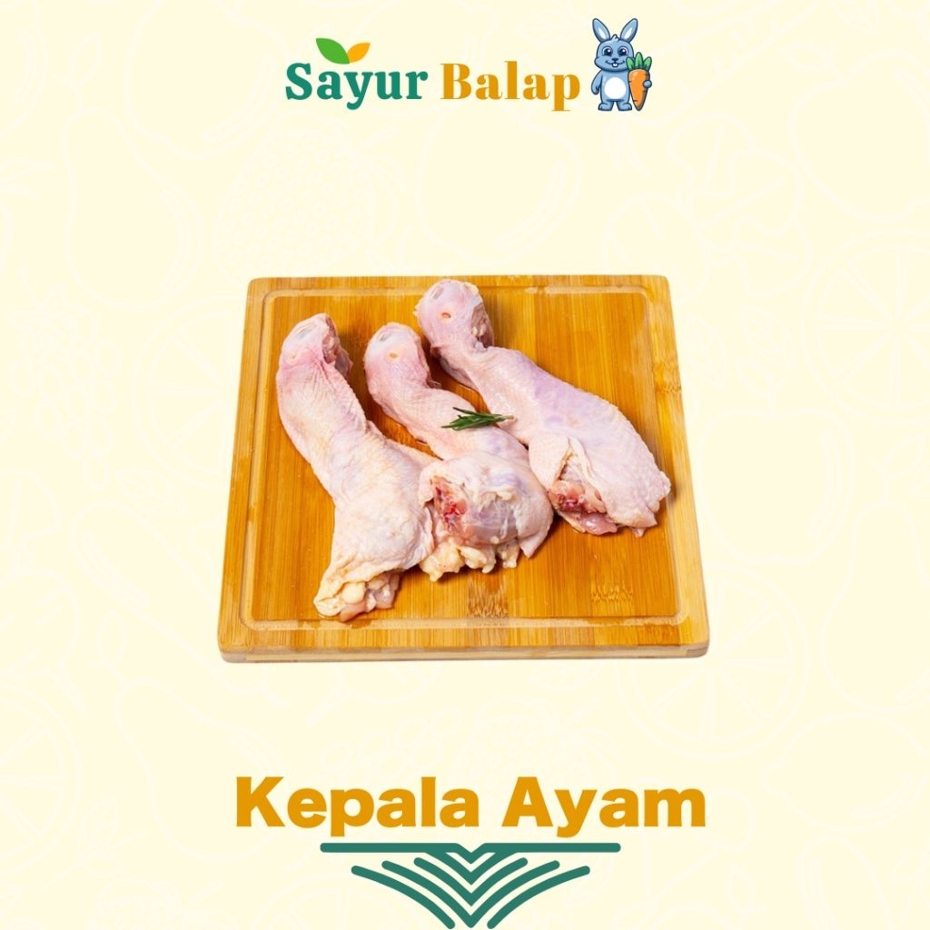 

Kepala Ayam - 500 Gram - Sayur Balap Lampung