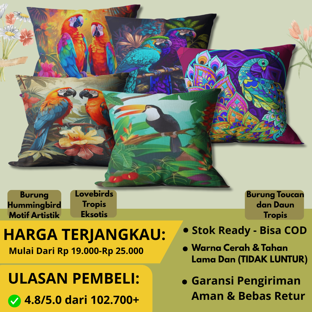 SARUNG BANTAL PRINTING MOTIF  BURUNG - Colorful Parrot Vibes Sentuhan Ceria Di sofa Anda-