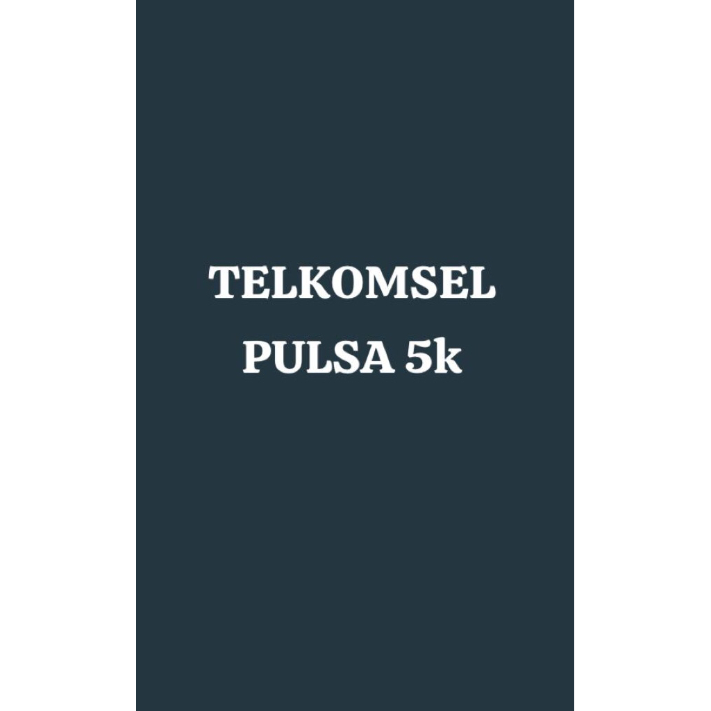 PULSA TELKOMSEL 5k