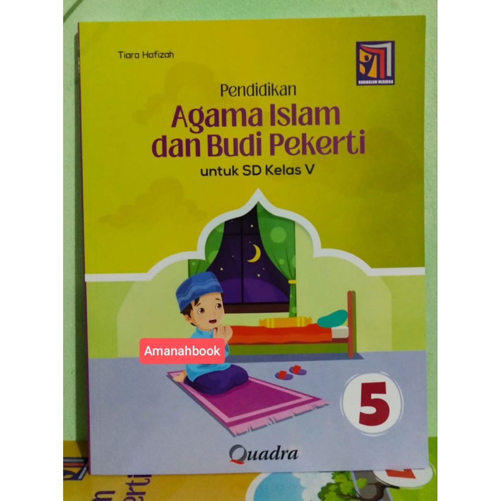 Buku Agama Islam SD Kelas 5 Kurikulum Merdeka Quadra