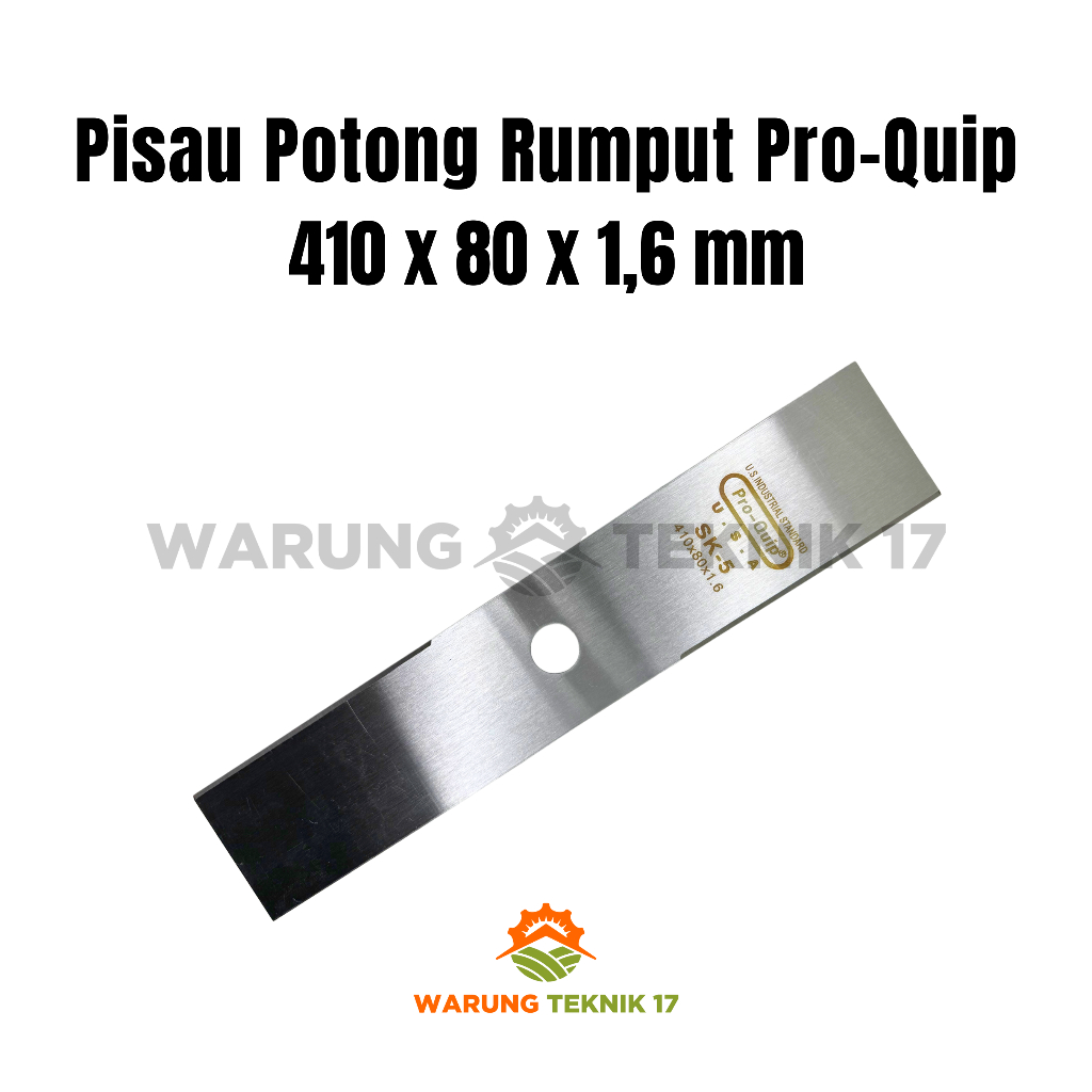 Pisau Potong Rumput PRO-QUIP 16" / 410 x 80 x 1,6 mm Stainless Steel Mesin Pemotong Rumput