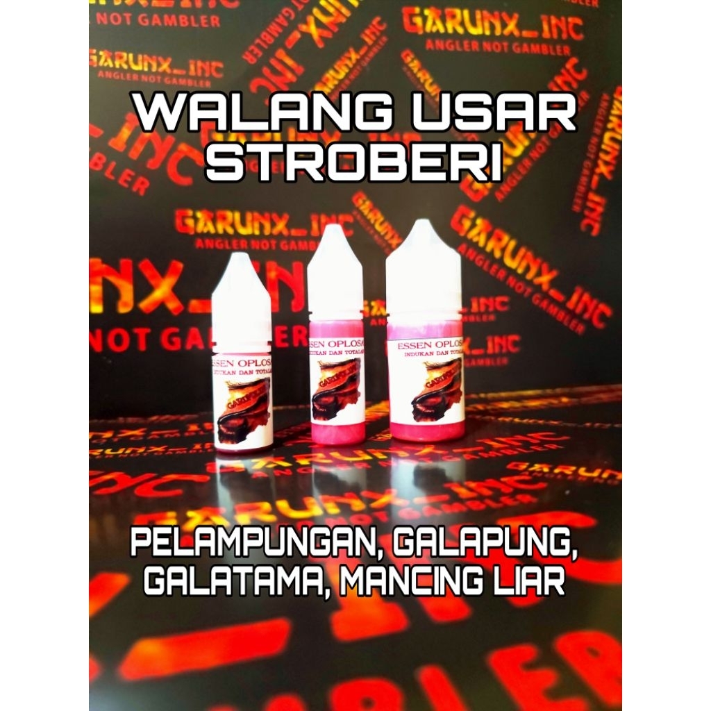 GARUNX_INC ESSEN OPLOSAN IKAN MAS WALANG USAR STROBERI ESSEN OPLOSAN BABON RAME ESSEN OPLOSAN JUARA 
