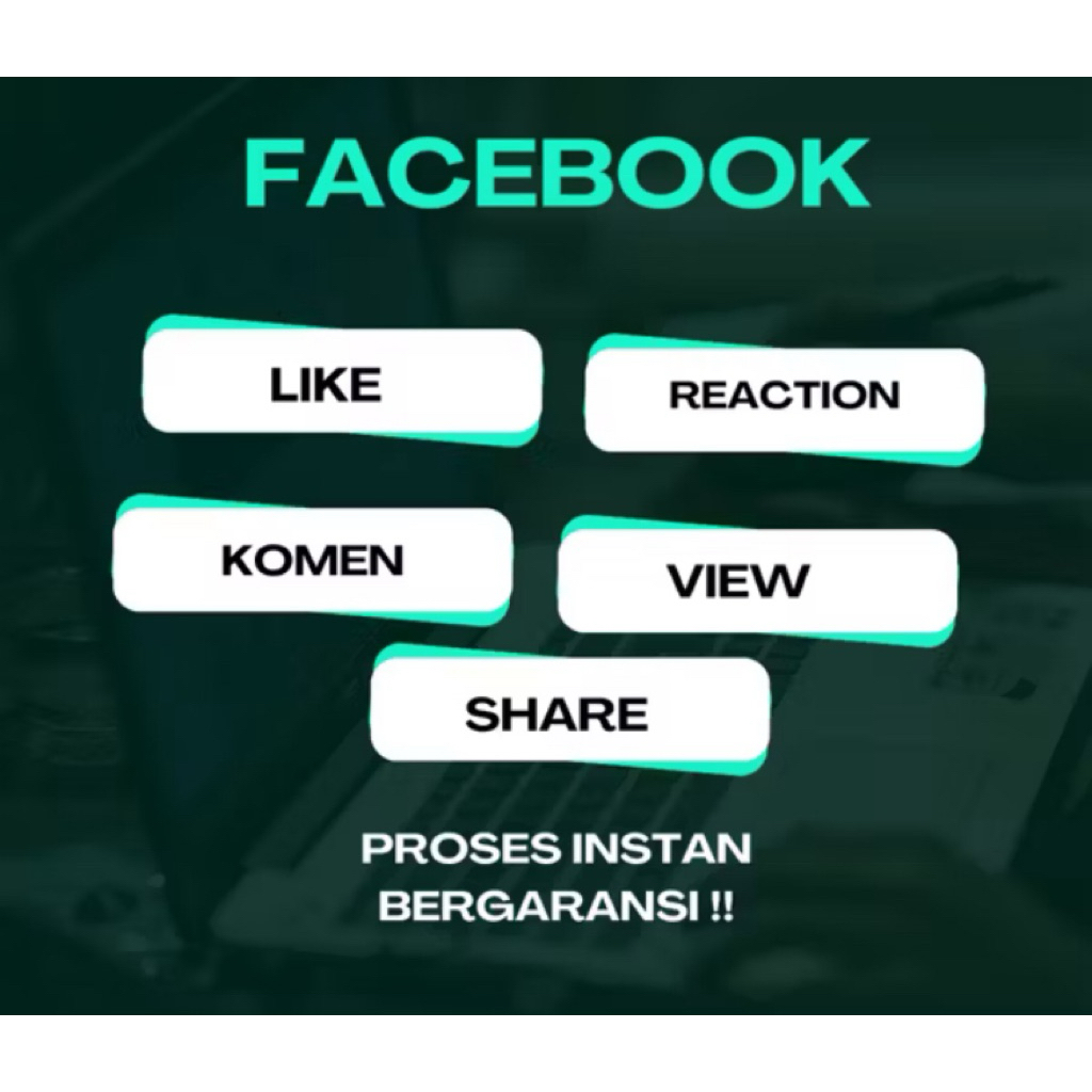 VIEW FACEBOOK LIKE FACEBOOK SHARE FACEBOOK REACTION EMOJI FACEBOOK KOMEN FACEBOOK PROSES CEPAT BERGA