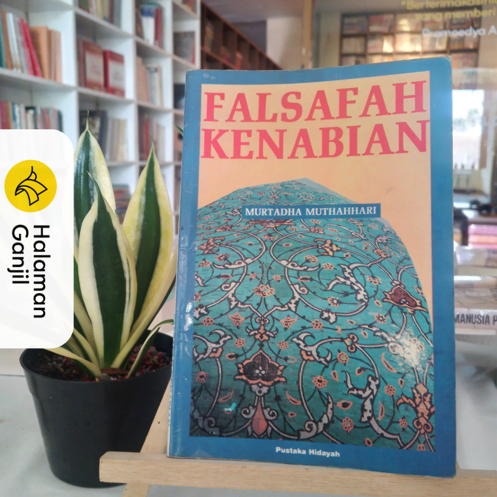 Falsafah Kenabian - Murtadha Muthahhari - Pustaka Hidayah