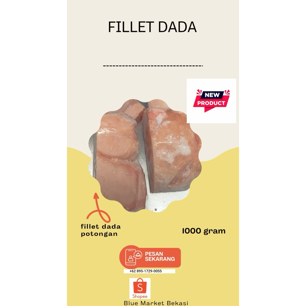 

Fillet Dada/Fillet Paha Ayam Potongan