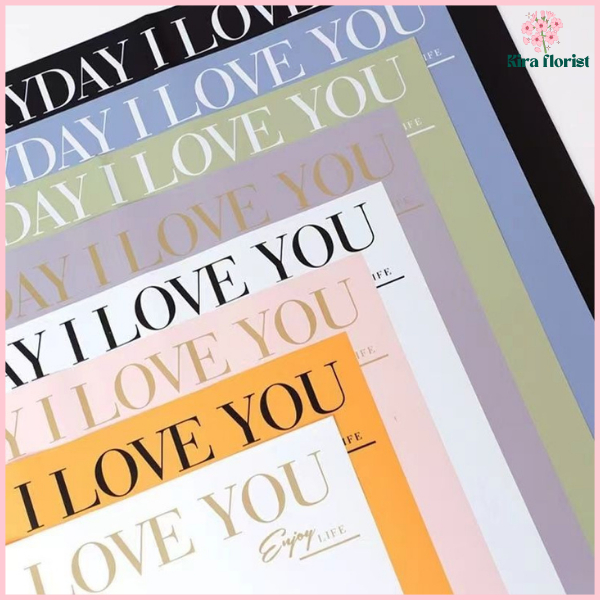 

Flower Wrapping Cellophane Everyday I love you Kertas buket Bunga Kb6109