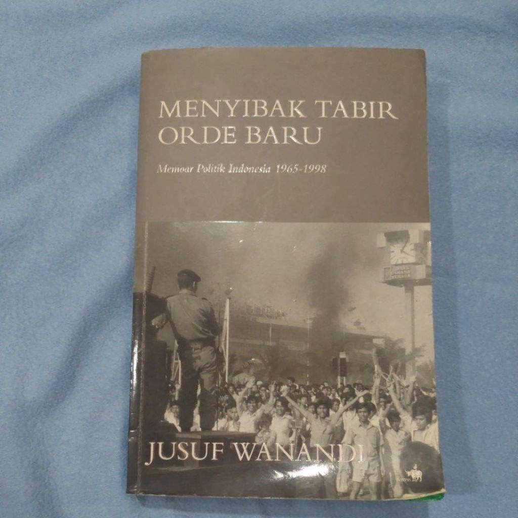 Menyibak Tabir Orde Baru
